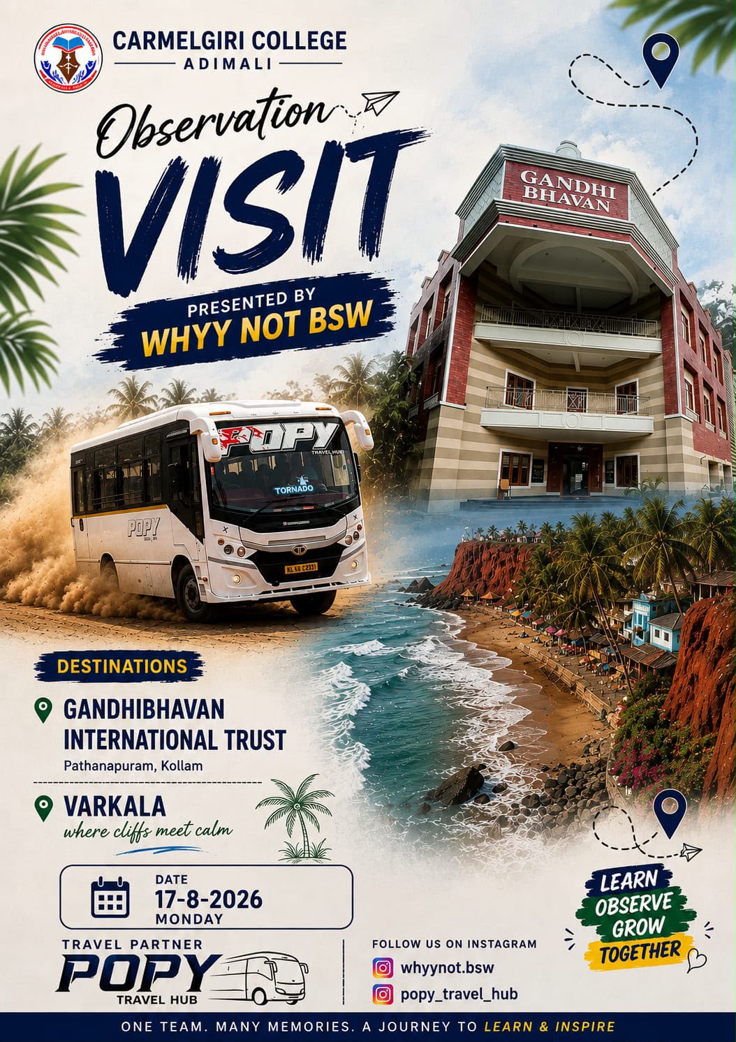 OBSERVATION VISIT TO GANDHI BHAVAN INTERNATIONAL TRUST AND VARKALA , 